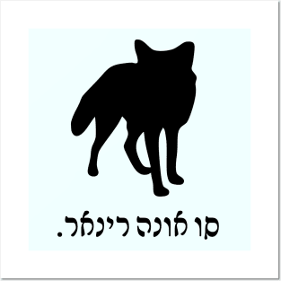 I'm A Fox (Ladino, Feminine) Posters and Art